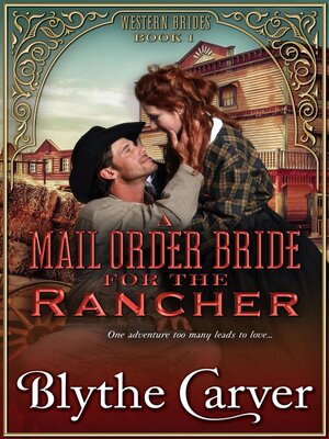 cover image of A Mail Order Bride for the Rancher